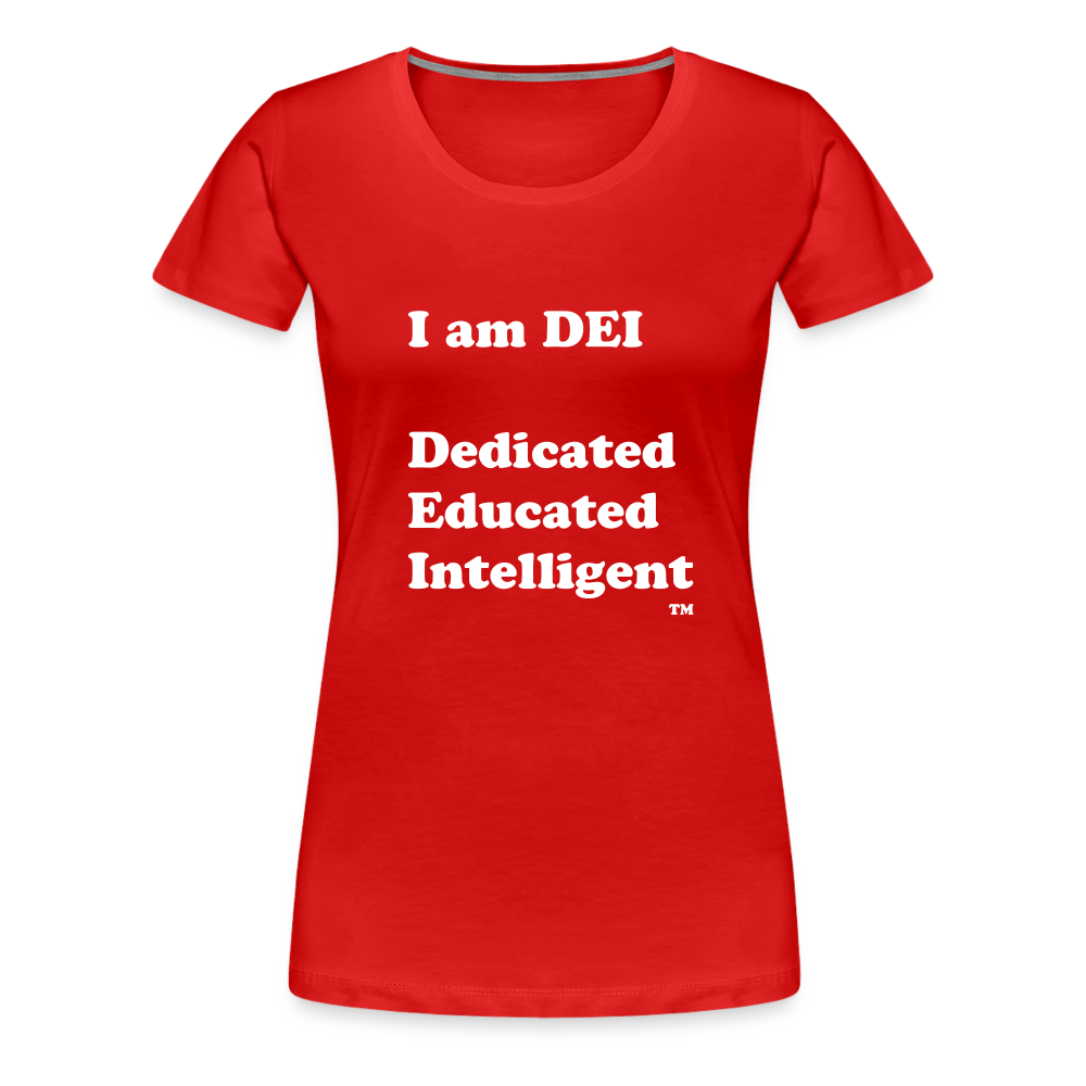 I am DEI - Women’s Premium T-Shirt - red