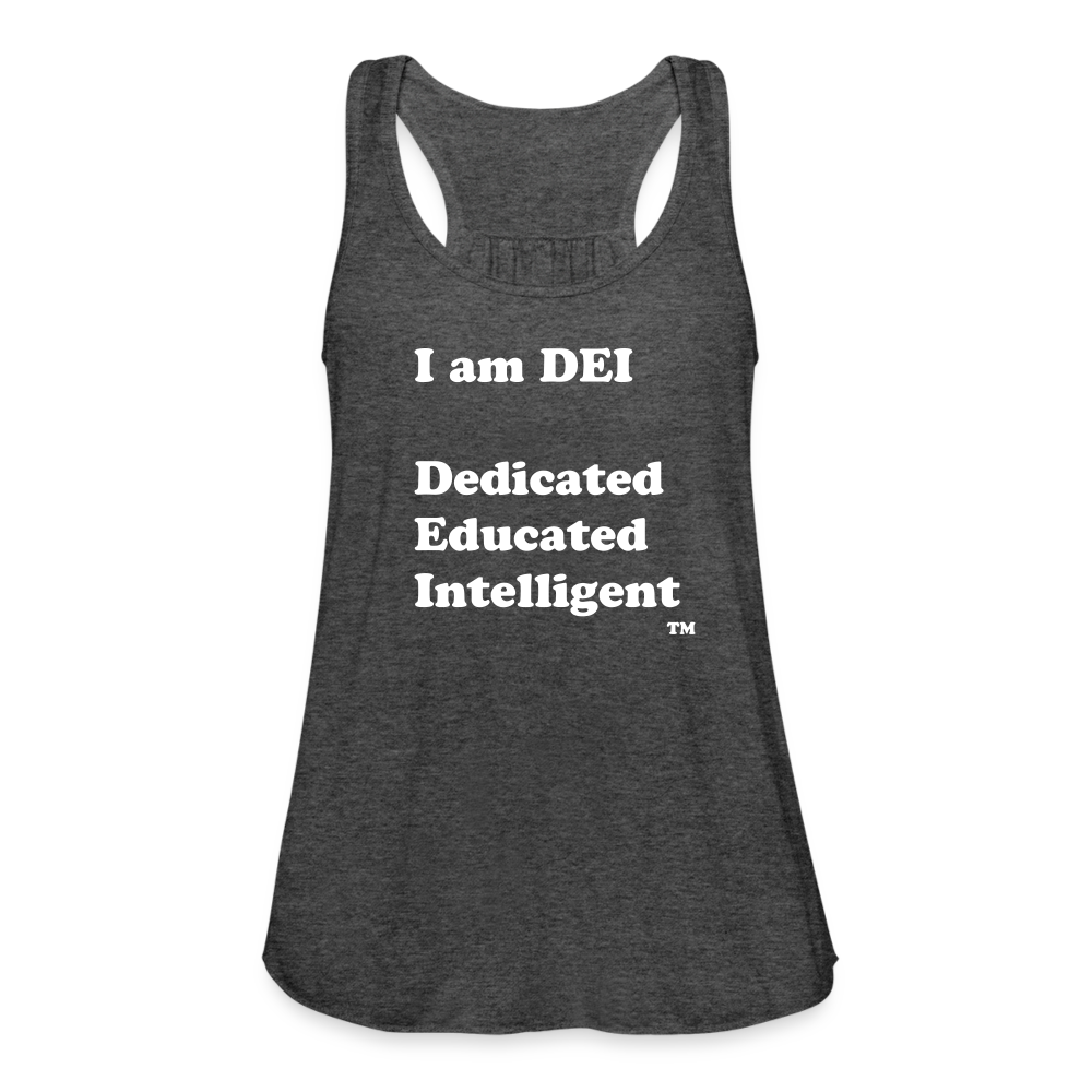 I am DEI - Women's Flowy Tank Top by Bella - deep heather