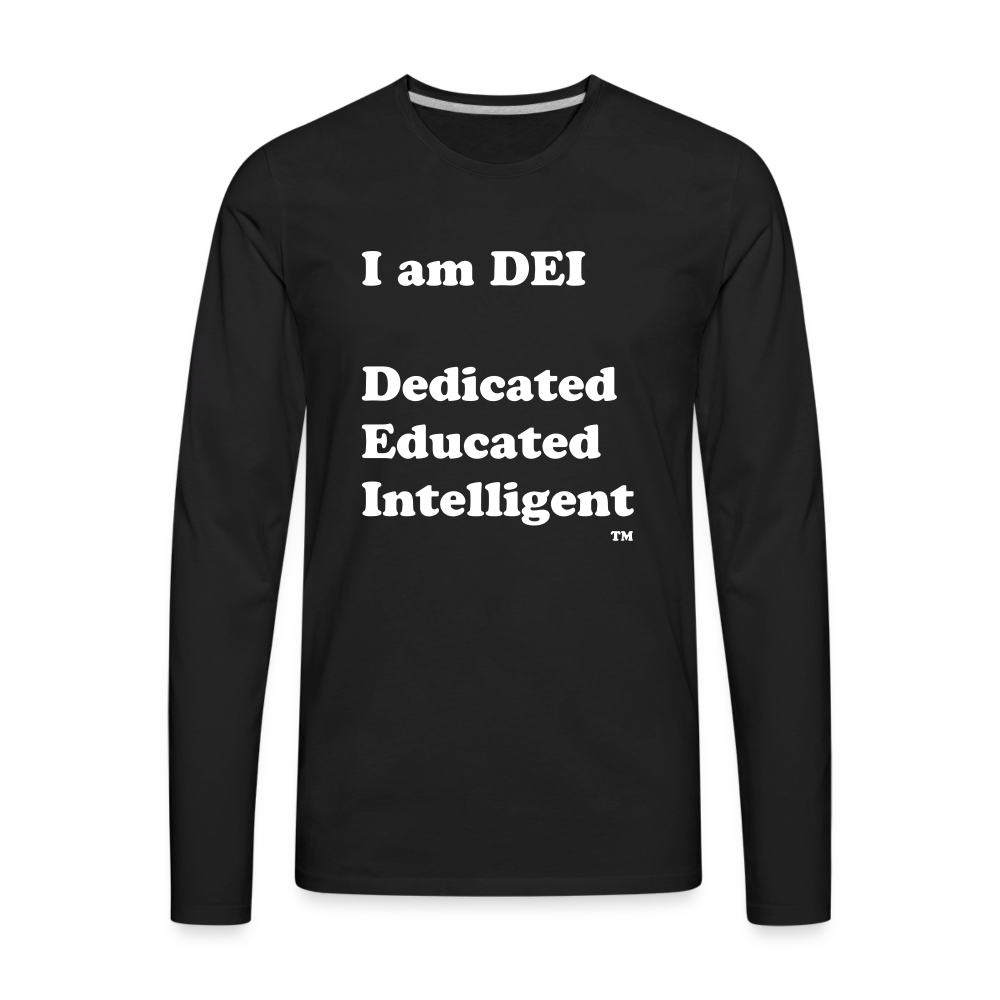 I am DEI - Men's Premium Long Sleeve T-Shirt - black