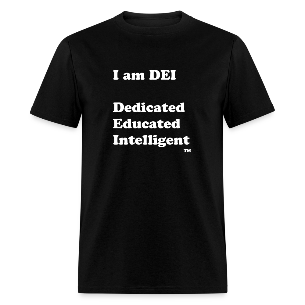 I am DEI - Unisex Classic T-Shirt - black