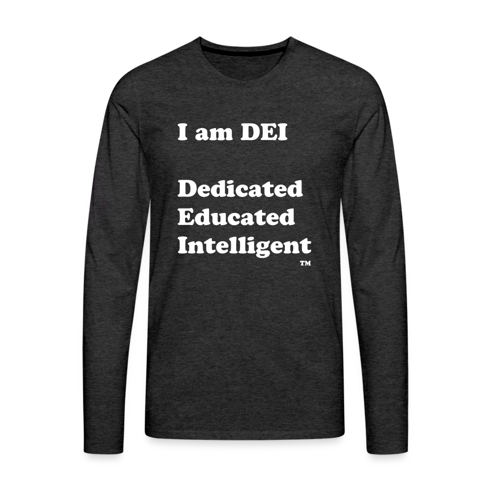 I am DEI - Men's Premium Long Sleeve T-Shirt - charcoal grey