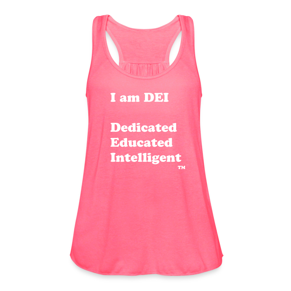 I am DEI - Women's Flowy Tank Top by Bella - neon pink