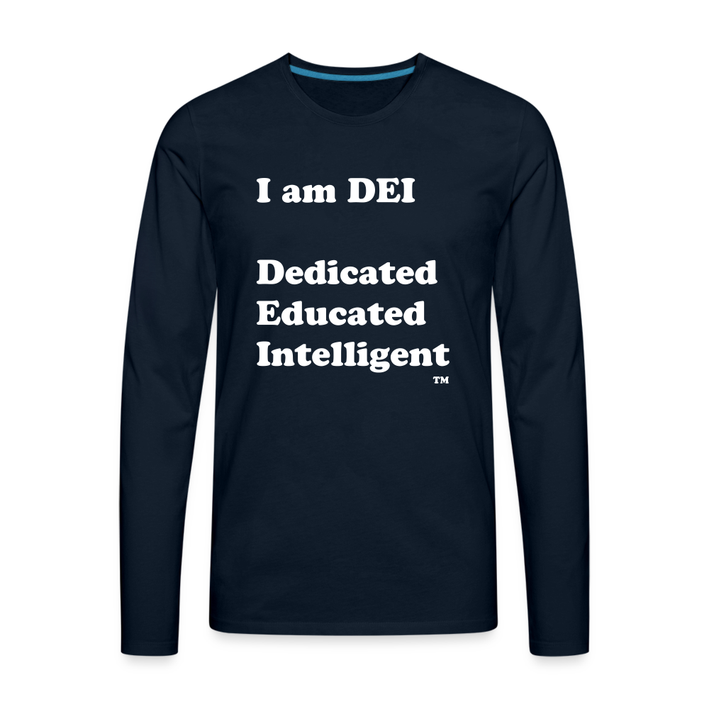 I am DEI - Men's Premium Long Sleeve T-Shirt - deep navy