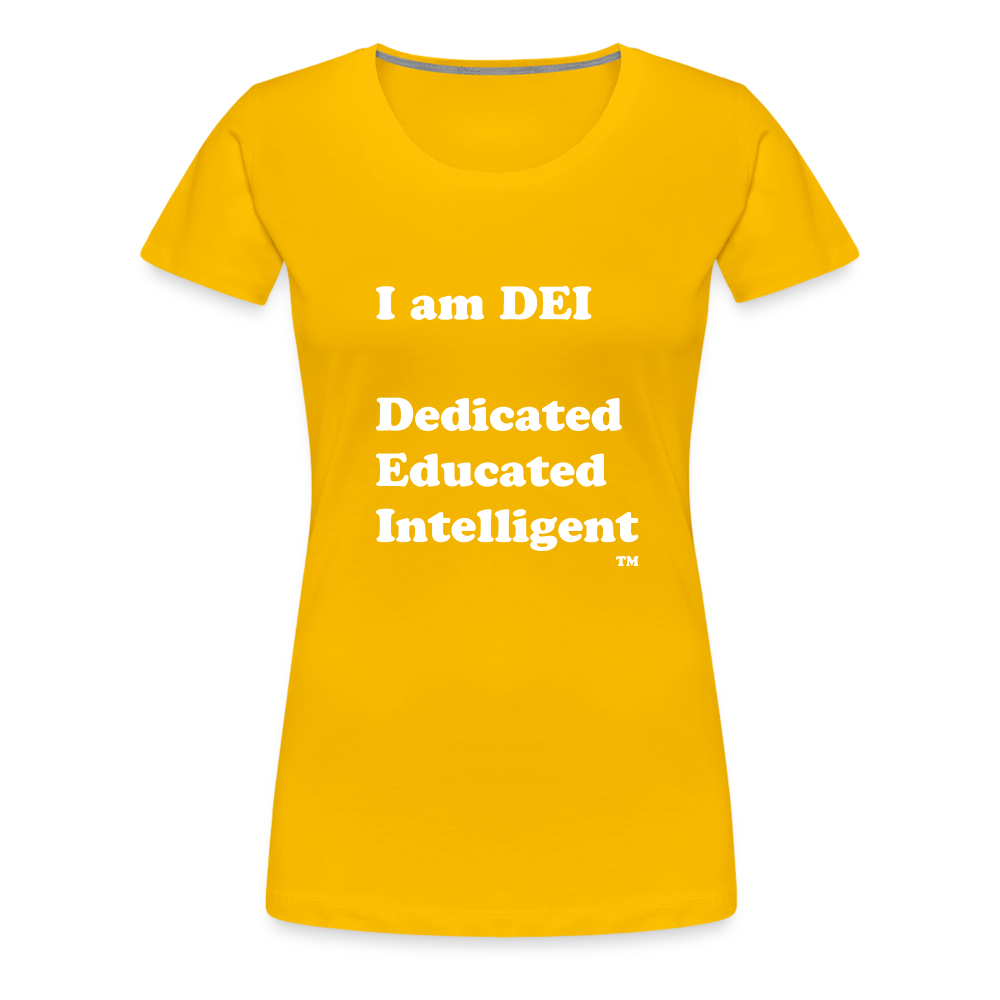 I am DEI - Women’s Premium T-Shirt - sun yellow