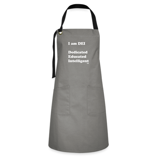 I am DEI - Artisan Apron - gray/black