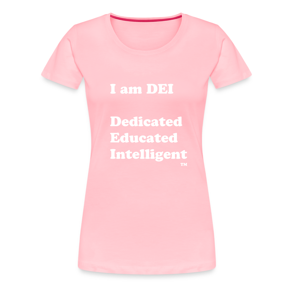 I am DEI - Women’s Premium T-Shirt - pink