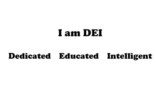 I am DEI